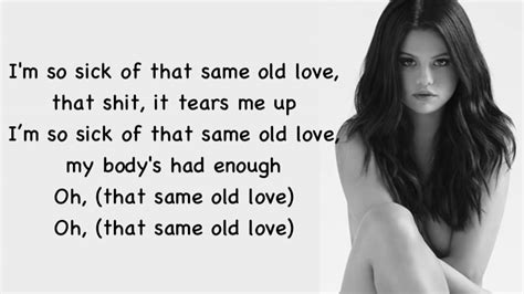 selena gomez same old love lyrics